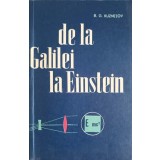 DE LA GALILEI LA EINSTEIN-B.G. KUZNETOV-224799