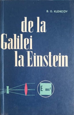 DE LA GALILEI LA EINSTEIN-B.G. KUZNETOV-224799 foto