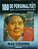 Cumpara ieftin 100 de personalitati. Oameni care au schimbat destinul lumii. Mao Tzedong,