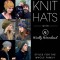 Knit Hats with Woolly Wormhead: Styles for the Whole Family