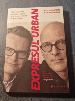 Expresul urban Kjell Nordstrom foto