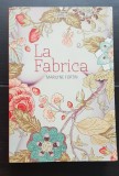 La Fabrica - Marilyne Fortin PRC