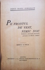 Erich Maria Remarque - Pe frontul de vest, nimic nou - Editia a doua foto