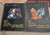 Din marile legende ale lumii Alexandru Mitru 2 volume iluatratii Malarcela Cordescu