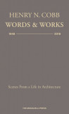 Henry N. Cobb: Words &amp; Works 1948-2018 | HENRY N. COBB