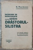 Incercari de monografie asupra Cetatii Drastorul-Silistra - G. Popa-Lisseanu