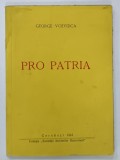 PRO PATRIA de GEORGE VOEVODICA , VERSURI , 1943