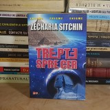 ZECHARIA SITCHIN - TREPTE SPRE CER , 2000 *