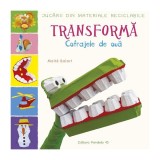 Transformă cofrajele de ouă - Paperback brosat - Ma&iuml;t&eacute; Balart - Paralela 45