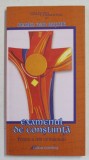 EXAMENUL DE CONSTIINTA PENTRU A TRAI CA MANTUITI de MARKO IVAN RUPNIK , 2005