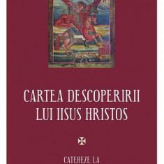 Cartea descoperirii lui Iisus Hristos - Paperback brosat - Sophia