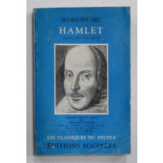 HAMLET par SHAKESPEARE , traduction F. - V. HUGO , introduction et notes par CHARLES BARBER, 1964