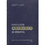 Circulatia baneasca si creditul