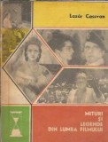 Mituri si legende din lumea filmului - Lazar Cassvan