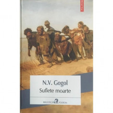 Carte N V Gogol - Suflete Moarte foto