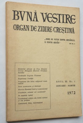 Buna vestire Organ de zidire crestina nr. 1 1972 foto