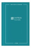 Castelul (Vol. 45) - Hardcover - Franz Kafka - Litera