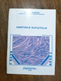 Amintirile sufletului - Carlos Warter / R2P2F, Alta editura