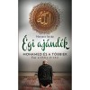 &Eacute;gi aj&aacute;nd&eacute;k - Mohamed &eacute;s a t&ouml;bbiek - Nemere Istv&aacute;n