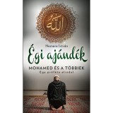 &Eacute;gi aj&aacute;nd&eacute;k - Mohamed &eacute;s a t&ouml;bbiek - Nemere Istv&aacute;n