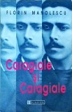 Florin Manolescu - Caragiale si Caragiale. Jocuri cu mai multe strategii