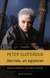 Derrida, un egiptean, Humanitas