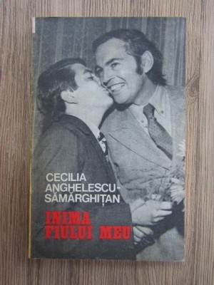 Cecilia Anghelescu-Samarghitan - Inima fiului meu foto