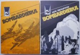 Bombardierul, Len Deighton, 2 volume - Carte beletristica