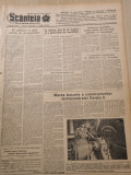 Scanteia 16 august 1952-art. termocentrala ovdiu 2,minerii de la vulcan,ploiesti