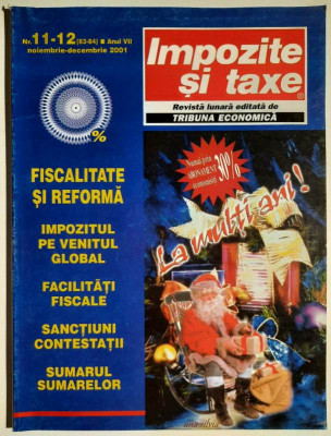 Revista Impozite si taxe - nr 11-12 (83-84) noiembrie-decembrie 2001 foto