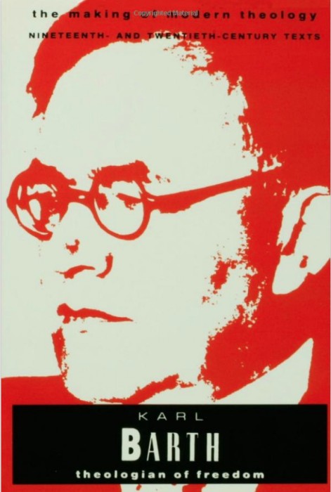 Karl Barth : theologian of freedom / Clifford Green.