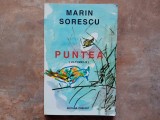 Marin Sorescu - Puntea (Ultimele) 1997 (Autograf)