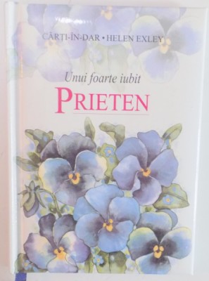 UNUI FOARTE IUBIT PRIETEN de HELEN EXLEY , 2002 foto