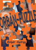 Orb&aacute;n-puzzle - Bolg&aacute;r Gy&ouml;rgy