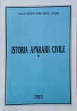 Istoria apararii civile, vol. 1 - Gheorghe Florea Creanga, Carte de Istorie