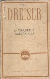O tragedie americana (volumul 1) - Theodore Dreiser