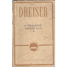 O tragedie americana (volumul 1) - Theodore Dreiser