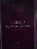 Biserica Ortodoxa Romana in trecut si astazi (Editia: 1979)