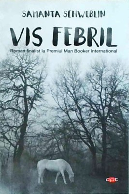 Samanta Schweblin - Vis febril foto