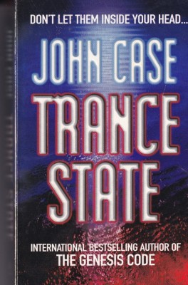John Case - Trance State (2002) foto