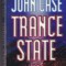 John Case - Trance State (2002)