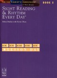 Sight Reading &amp; Rhythm Every Day(r), Book 5