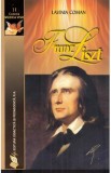 Franz Liszt - Lavinia Coman