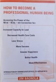 Veronica Butler - How to become a professional human being