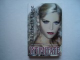 Intimitate - Elizabeth Gage, Miron