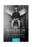 Miss Peregrine 3. Biblioteca Sufletelor - Ransom Riggs