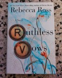 Ruthless Vows, Rebecca Ross