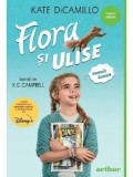Flora si Ulise/Kate DiCamillo