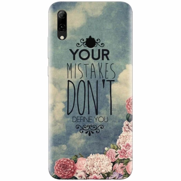 Husa silicon pentru Huawei P Smart 2019, Your Mistakes Dont Define You