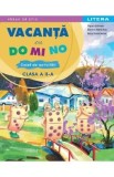 Cumpara ieftin Vacanta cu DO MI NO - Clasa 2 - Caiet de activitati - Olguta Schiopu, Bianca-Maria Ilas, Anca Elena Iacob